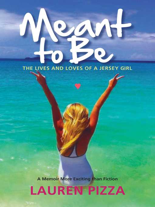 Imagen de portada para Meant to Be: the Lives and Loves of a Jersey Girl